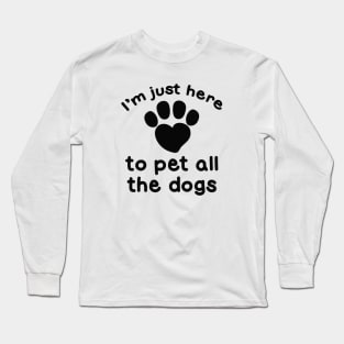 Pet All The Dogs Long Sleeve T-Shirt